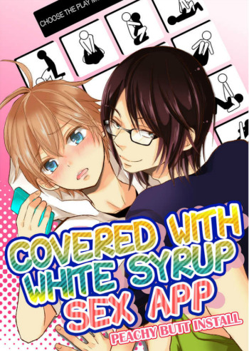 Covered with White Syrup Sex App: Peachy Butt Install