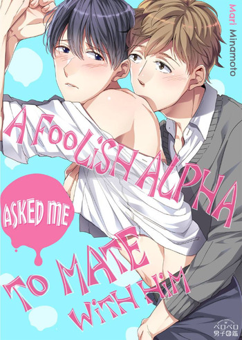 A Foolish Alpha Asked Me To Mate With Him