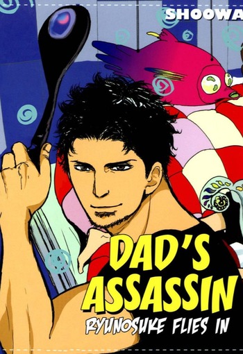 Dad's Assassin: Ryunosuke Flies in