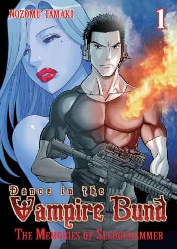 Dance in the Vampire Bund: The Memories of Sledge Hammer