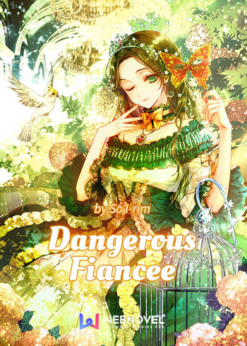 Dangerous Fiancee (Novel)