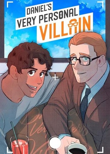 Daniel's Very Personal Villain
