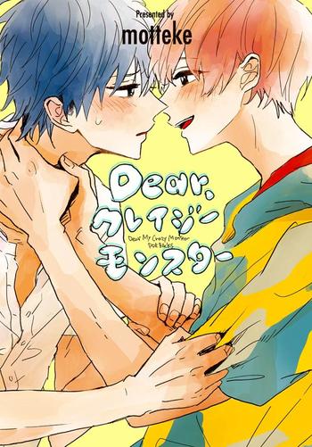 Dear, Crazy Monster