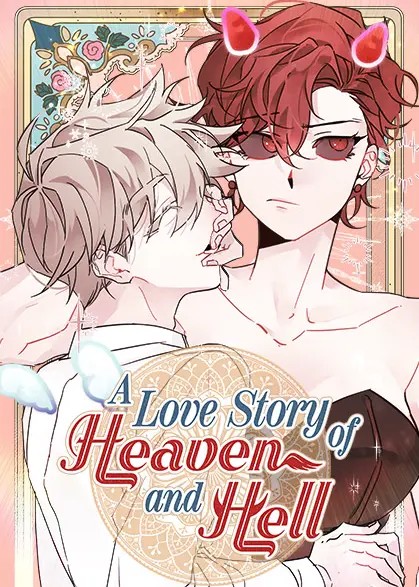 A Love Story of Heaven and Hell