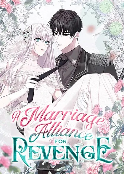 A Marriage Alliance for Revenge