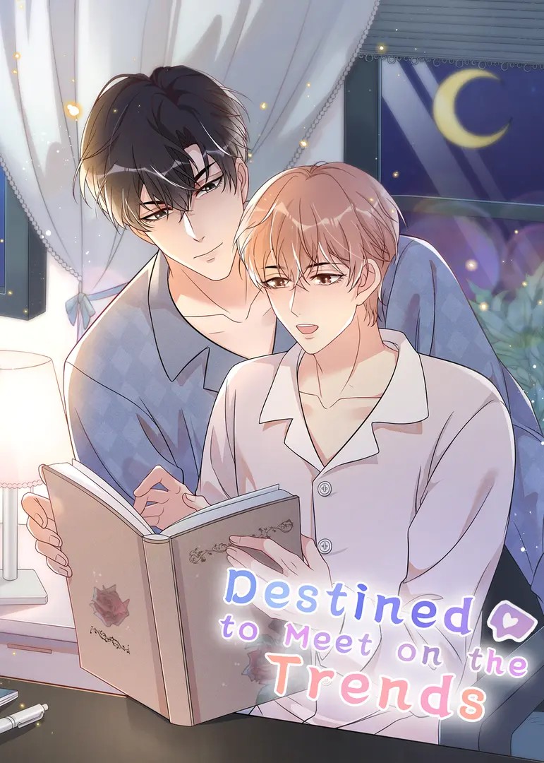 Destined to Meet on the Trends