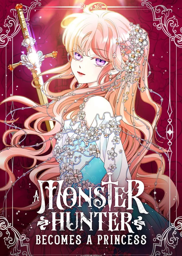 A Monster Hunter Becomes a Princess