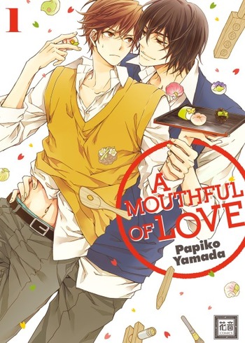 A Mouthful of Love