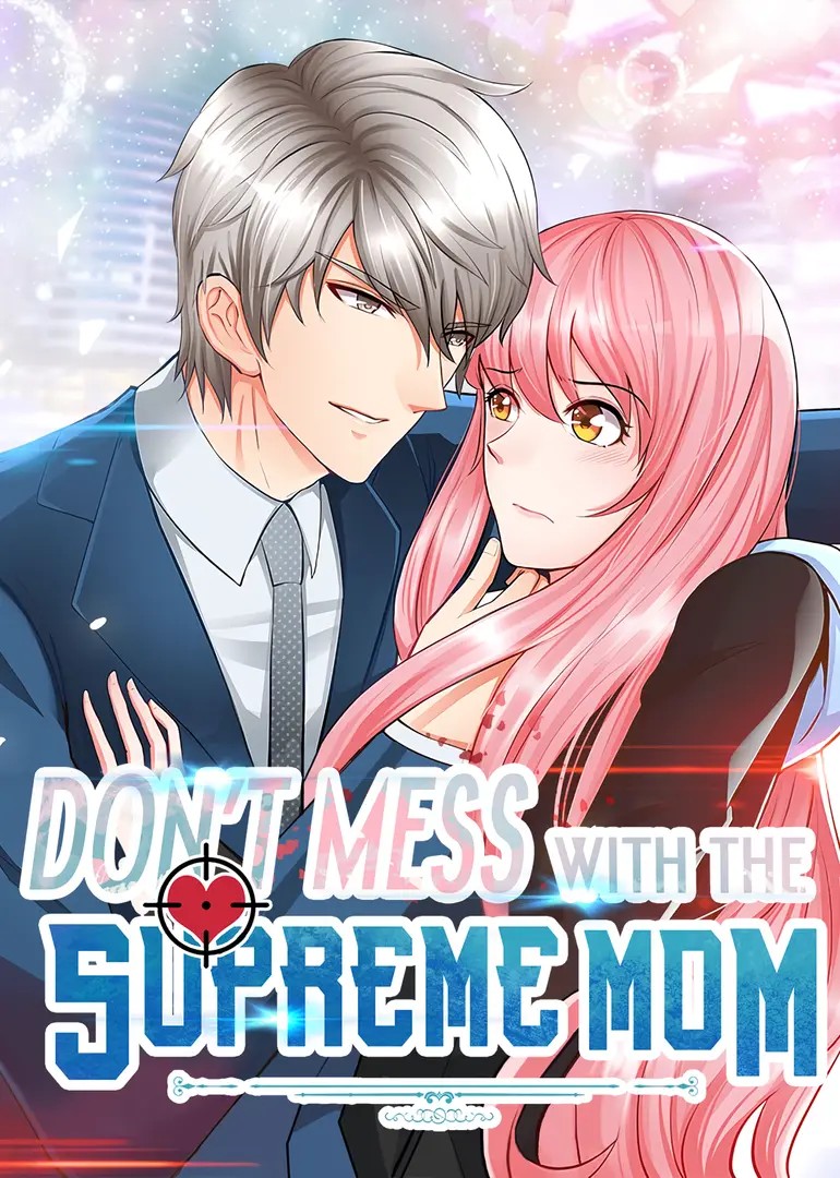 Don't Mess with the Supreme Mom