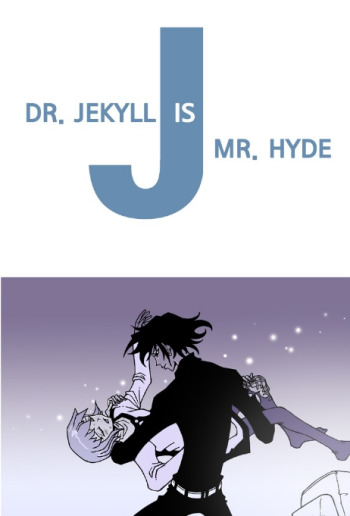 Dr. Jekyll is Mr. Hyde