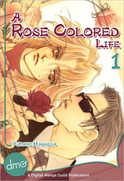 A Rose Colored Life