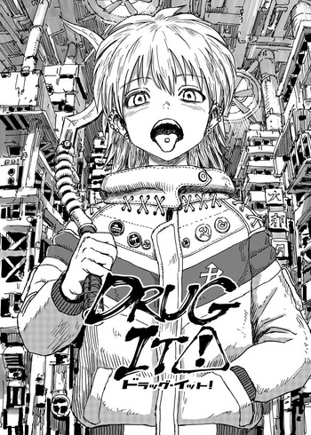Drug It!