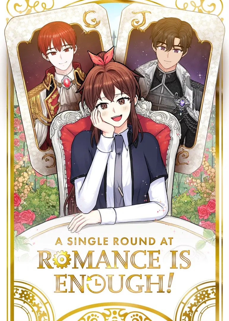 A Single Round at Romance is Enough!