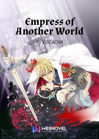 Empress of Another World (Novel)