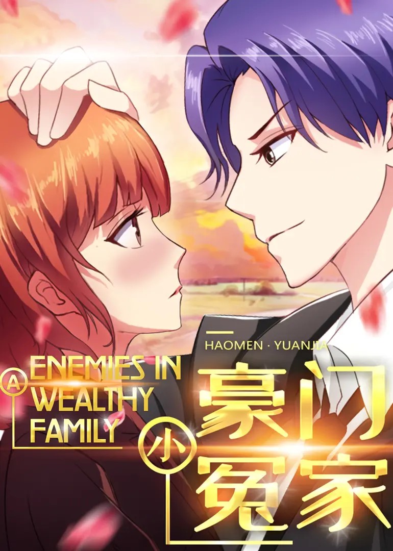 Enemies in a Wealthy Family