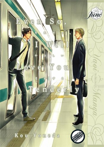 Even so, I Will Love You Tenderly