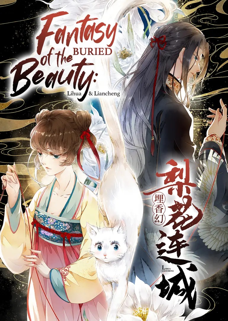 Fantasy of the Buried Beauty: Lihua & Liancheng