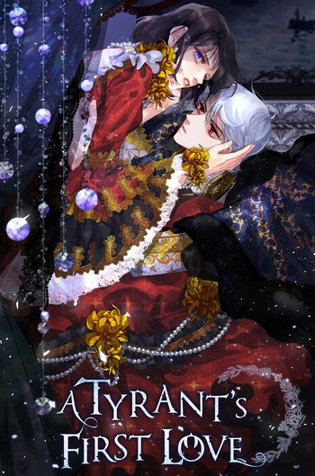 A Tyrant's First Love