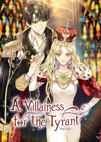 A Villainess For The Tyrant (Novel)