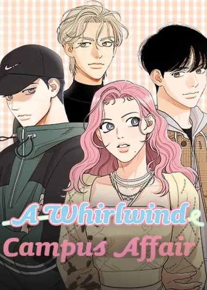 A Whirlwind Campus Affair