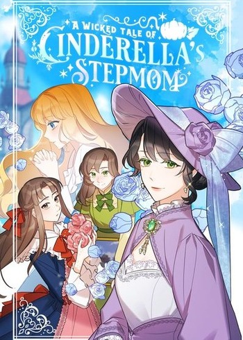 A Wicked Tale of Cinderella's Stepmom