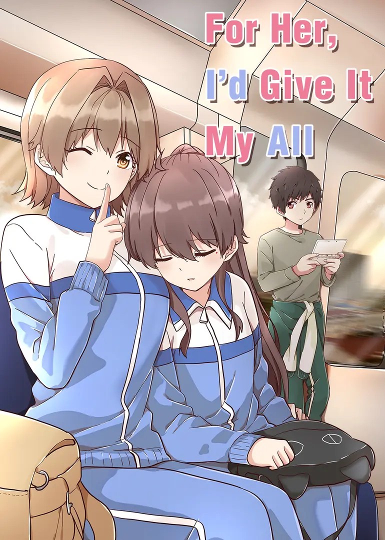 For Her, I'd Give It My All
