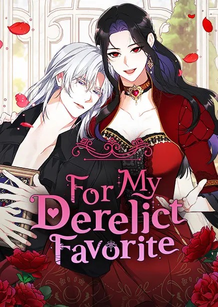 For My Derelict Favorite
