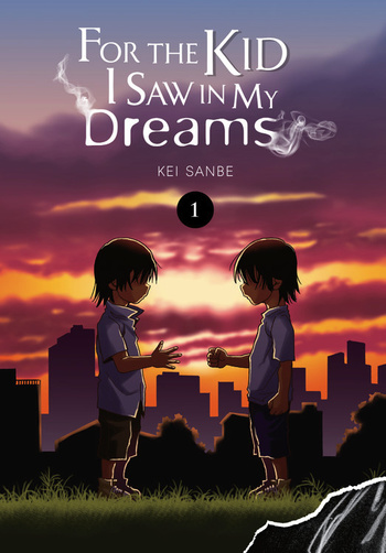 For the Kid I Saw in My Dreams