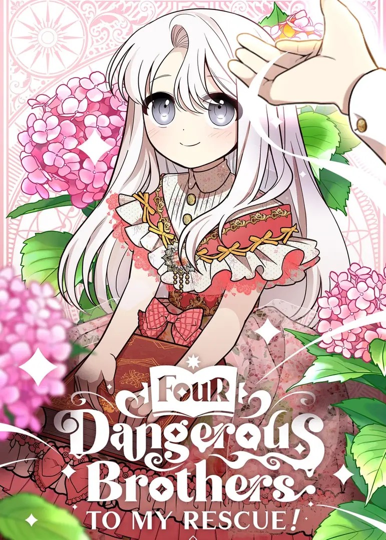 Four Dangerous Brothers to My Rescue!