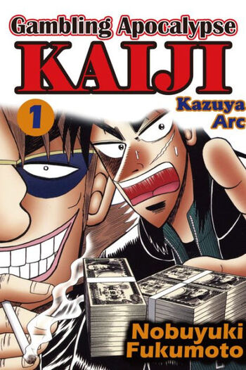 Gambling Apocalypse Kaiji: Kazuya Arc