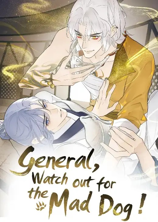General, Watch Out For The Mad Dog!