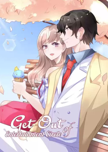 Get Out of Entertainment Circle