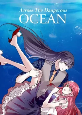 Across the Dangerous Ocean