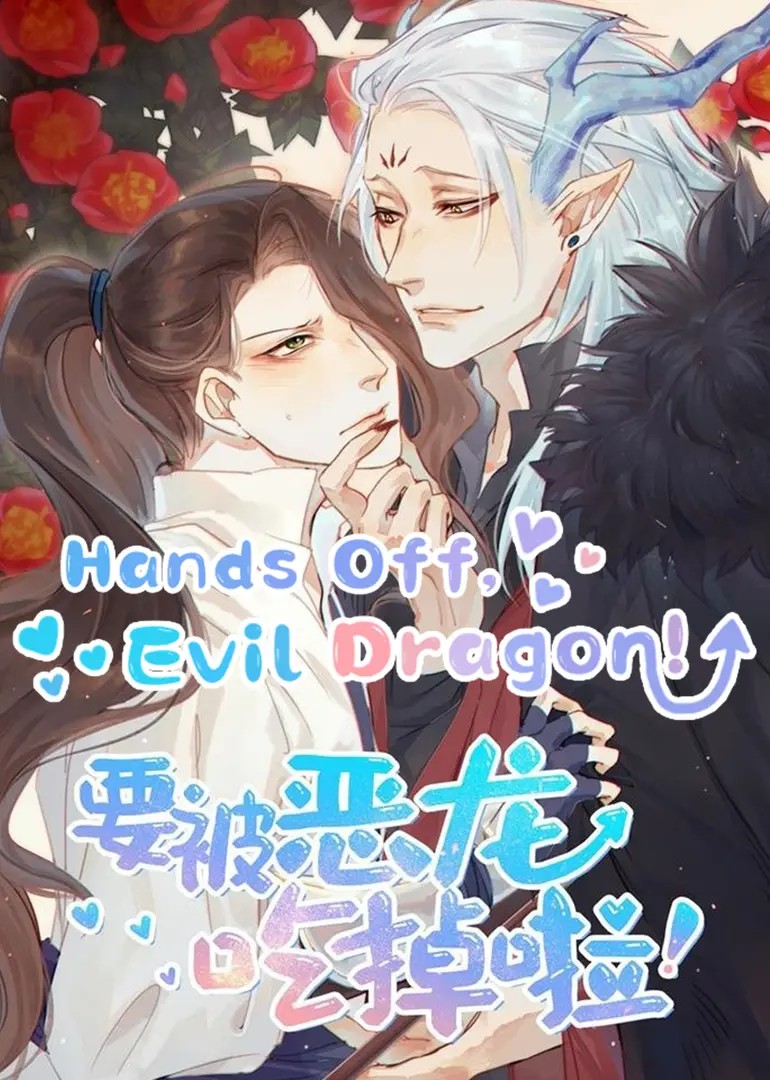 Hands Off, Evil Dragon!