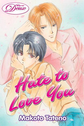 Hate to Love You