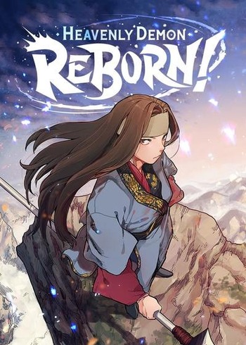 Heavenly Demon Reborn!