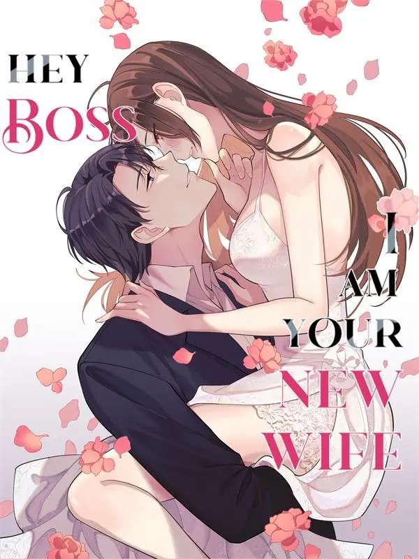 Hey Boss, I Am Your New Wife
