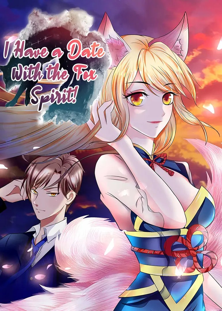 I Have a Date With the Fox Spirit!