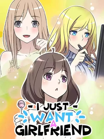 I Just Want a Girlfriend