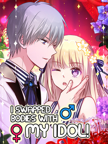 I Swapped Bodies with My Idol!