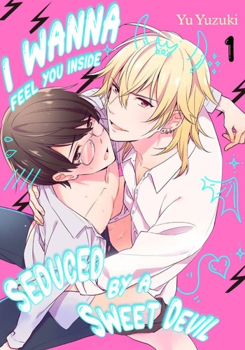 I Wanna Feel You Inside: Seduced by a Sweet Devil