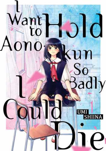 I Want to Hold Aono-kun so Badly I Could Die