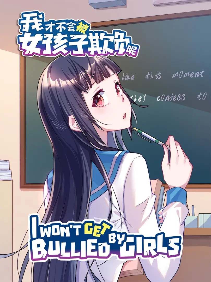I Won't Get Bullied by Girls