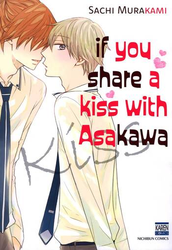 If You Share A Kiss with Asakawa