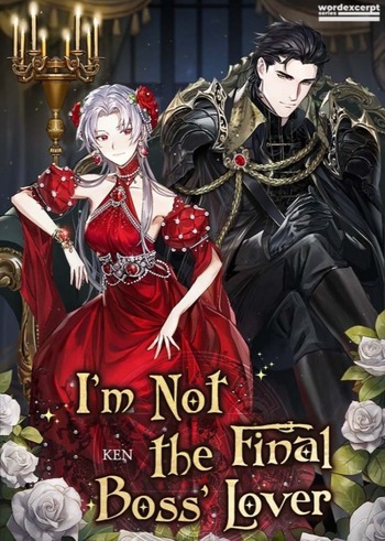 I’m Not the Final Boss’ Lover (Novel)