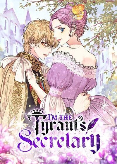 I'm the Tyrant's Secretary