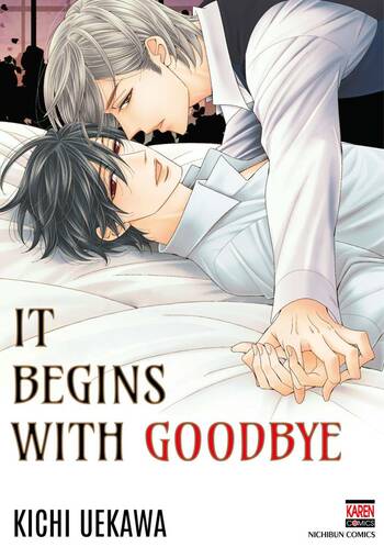 It Begins with Goodbye