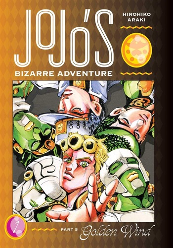 JoJo's Bizarre Adventure Part 5: Golden Wind