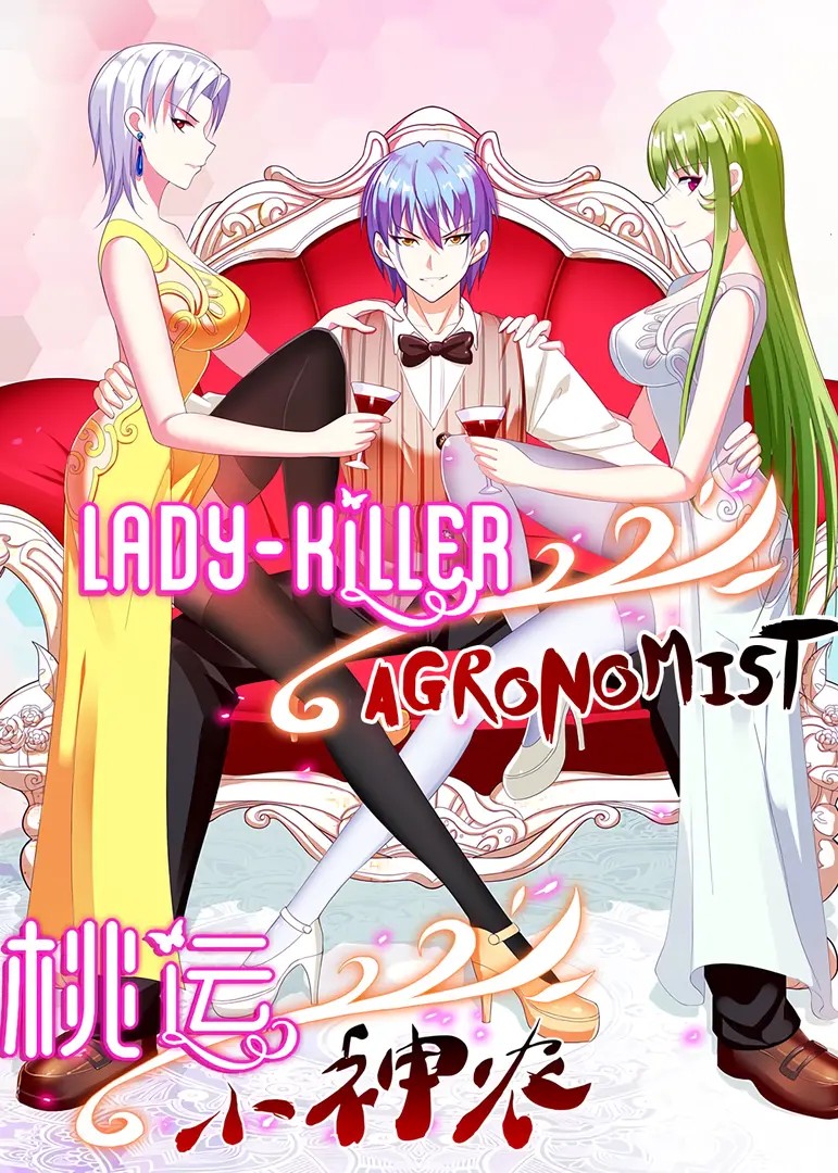 Lady-Killer Agronomist