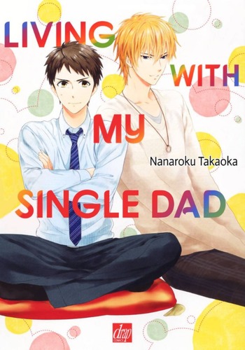 Living with my Single Dad